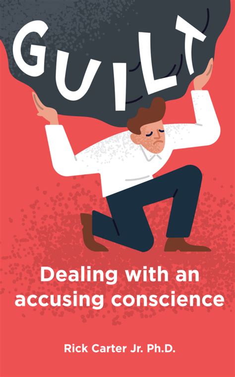 Guilt: Dealing with an accusing conscience – Hope4Addictions