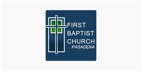 ‎First Baptist Church Pasadena, TX on Apple Podcasts