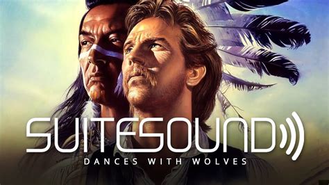 Dances With Wolves - Ultimate Soundtrack Suite - YouTube