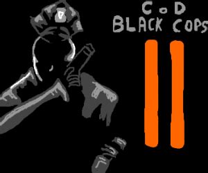 Call of Duty: Black Cops II - Drawception