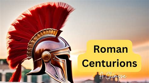 Unveiling the Secrets of Roman Centurions: A Glimpse into Ancient Life - YouTube