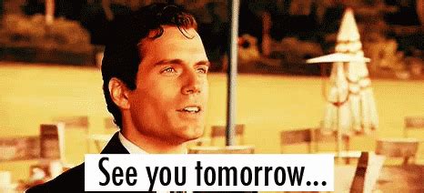 See You Tomorrow GIF - HenryCavill SeeYouTomorrow Hopeful - Discover ...