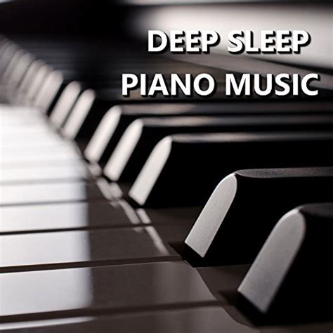 Amazon.com: Deep Sleep Piano Music : Deep Sleep Music Academy: Digital ...