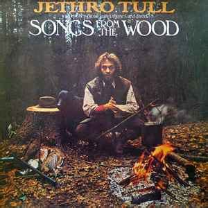 Jethro Tull - Songs From The Wood (1977, Vinyl) | Discogs