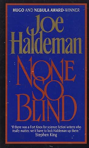 None So Blind by Joe Haldeman - FictionDB