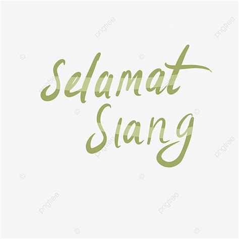 Selamat Hd Transparent, Selamat Siang Hand Lettering, Selamat Siang ...