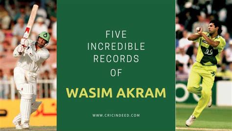 Wasim Akram's Incredible Records that justify his Legacy - CricIndeed