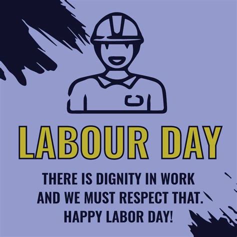 Labour Day Quotes, Messages, Wishes Celebrating Everyday Work