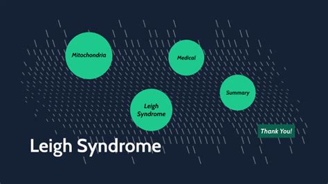 Leigh Syndrome by John Matthew Parrish on Prezi