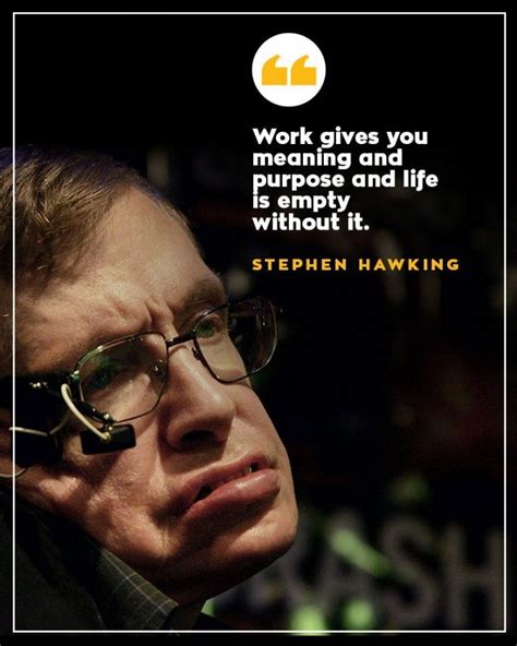 15 Memorable Stephen Hawking Quotes That Shows His Outlook Towards Science, Work, Life & Legacy