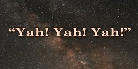 “Yah! Yah! Yah!” - Assignment Point