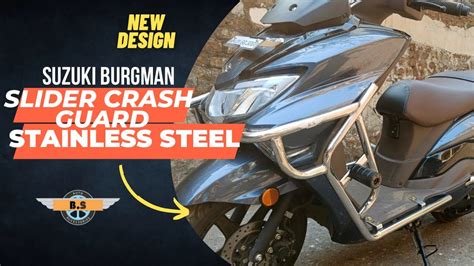 Suzuki Burgman Stainless Steel crash guard Accessories | BS auto Accessories - YouTube