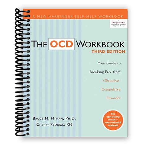 The OCD Workbook: Your Guide to Breaking Free from Obsessive-Compulsiv ...