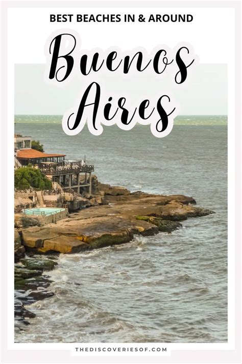 Best Beaches In & Around Buenos Aires — The Discoveries Of