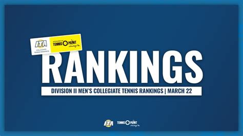 Division II Men's Collegiate Tennis Rankings sponsored by Tennis-Point ...