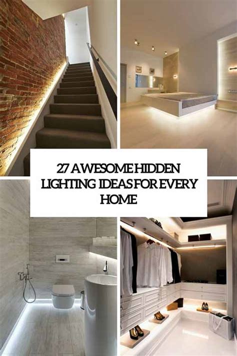 27 Awesome Hidden Lighting Ideas For Every Home