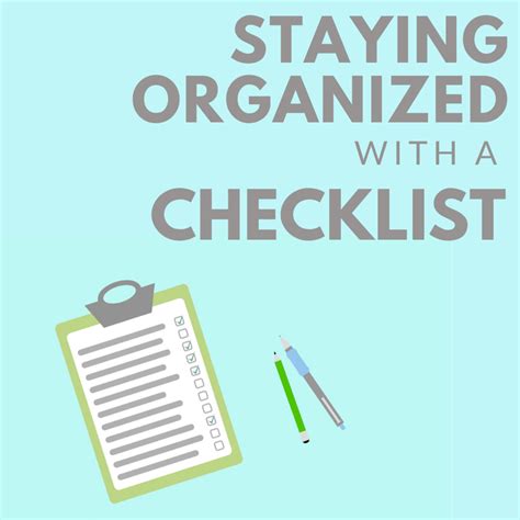 How to Stay Organized With a Checklist - ToughNickel