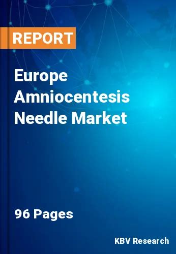 Europe Amniocentesis Needle Market Size & Share | 2030