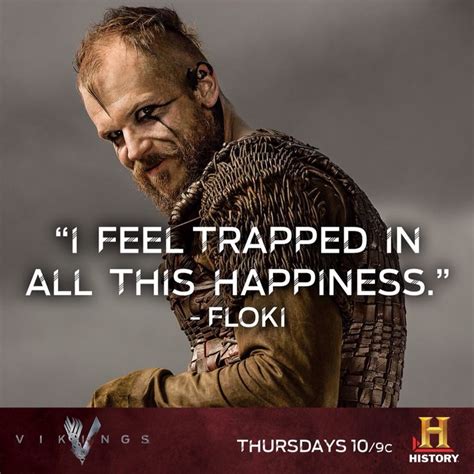 Floki - The Vikings | Viking quotes, Vikings, Vikings ragnar