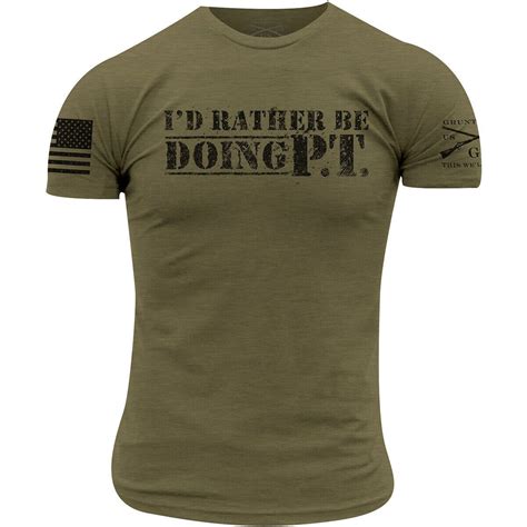 The Grunt Style I'd Rather Be Doing PT T-Shirt is perfect for the times ...