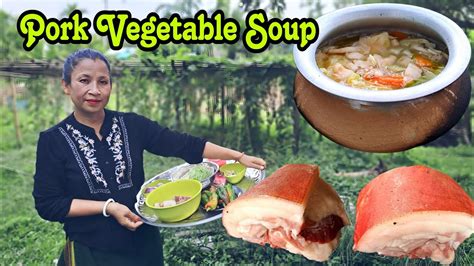 Pork vegetable soup recipe | How to cook pork soup with vegetables ...