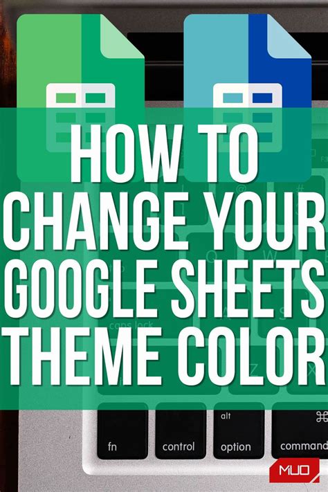 How to Change Your Google Sheets Theme Color | Google sheets, Google tricks, Google education