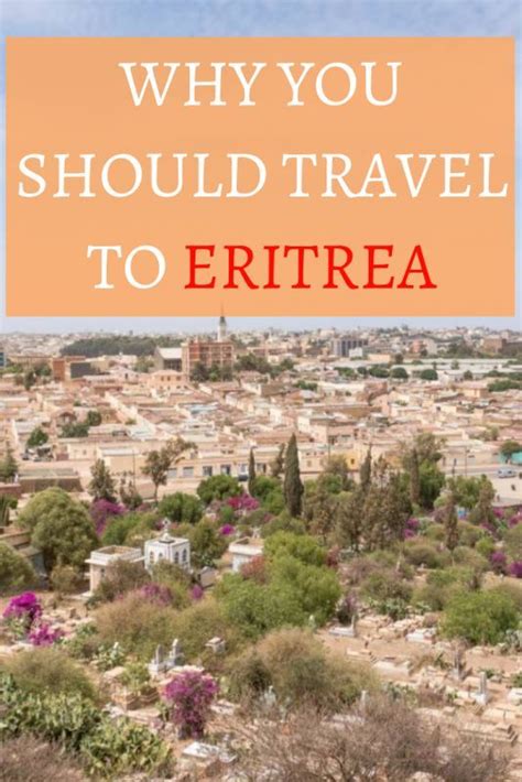 Eritrea tourism guide how to travel to eritrea – Artofit