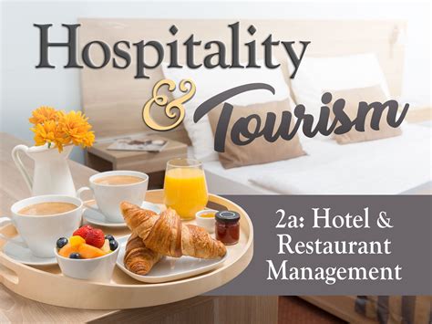 Hospitality and Tourism 2a: Hotel and Restaurant Management - eDynamic ...