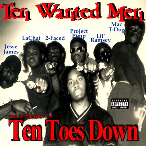 Ten Wanted Men – 10 Toes Down (1997, CDr) - Discogs