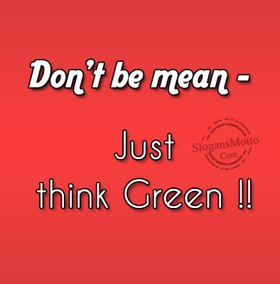 Go Green Slogans - Page 2