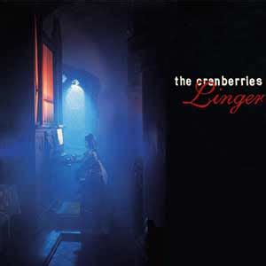 The Cranberries - Linger