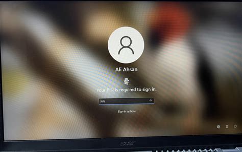 Fingerprint not working and It asked for PIN to logon but i forgot the PIN in Acer Swift 3 ...