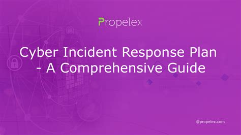 Cyber Incident Response Plan - A Comprehensive Guide