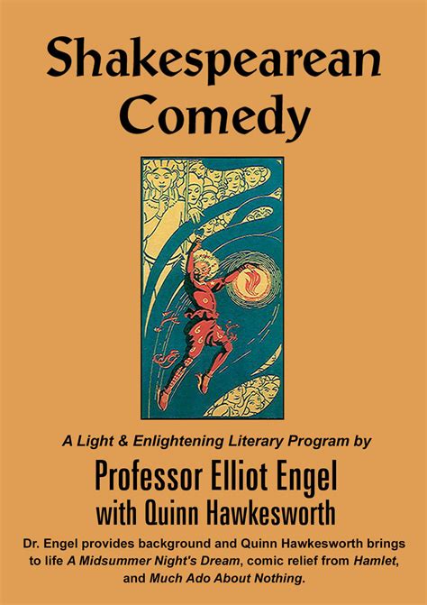 CD10 Shakespearean Comedy – Professor Elliot Engel