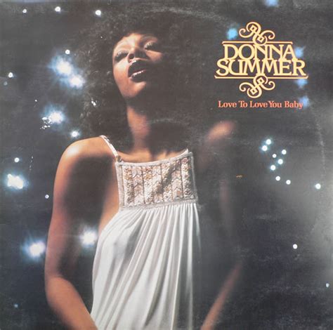 Donna Summer – Love To Love You Baby (1975, Vinyl) - Discogs