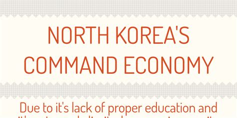 NORTH KOREA'S COMMAND ECONOMY - Infogram