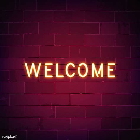 Welcome in neon sign vector | free image by rawpixel.com / NingZk V. | Neon signs, Neon, Welcome ...