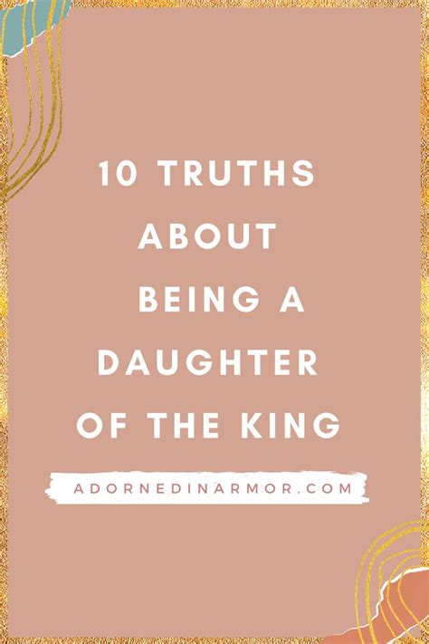 10 Truths About Being a Daughter of the King | Daughters of the king ...