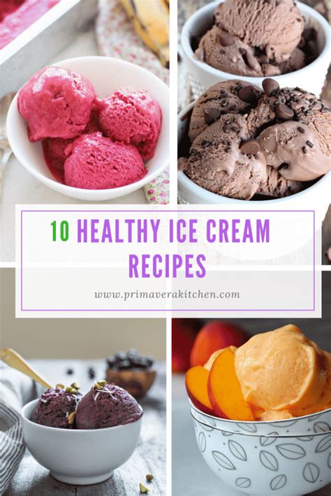 10 Healthy Ice Cream Recipes - Primavera Kitchen