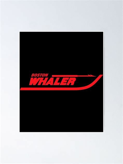 "boston whaler" Poster for Sale by AnderMiliteo | Redbubble