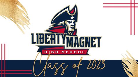 Liberty Magnet High School Class of 2023 Graduation Video - YouTube