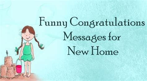 Funny Congratulations Messages for New Home
