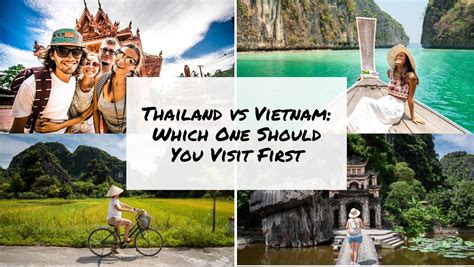 Thailand Vs Vietnam: Which One Should You Visit First