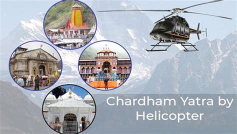 Chardham Yatra by Helicopter 2023, Char Dham Helicopter Tour 2023