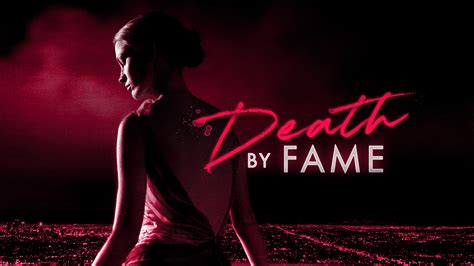 Watch Death By Fame on TV | OSN Home UAE