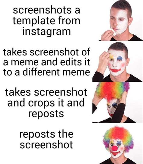 Screenshots a template from instagram takes screenshot of ameme and edits it to a different meme ...