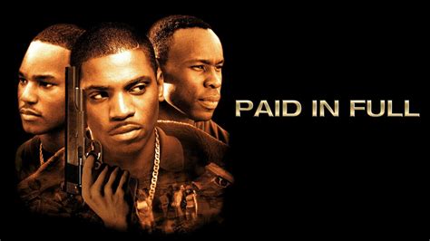 Paid in Full - Movie - Where To Watch