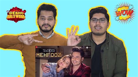 Mehfooz - Hacked | Hina Khan & Mohit Malhotra | Vikram Bhatt | Arko Pakistan Reaction - YouTube