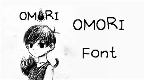 Omori Font - Fonts Park