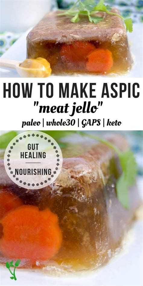 Meat jello or Aspic, as it is formally called, is rich in amino acids and nutrients. It’s ...